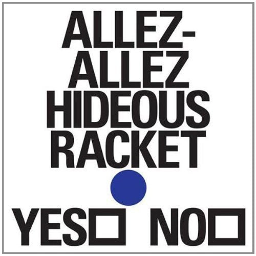 Allez-Allez: Hideous Racket EP