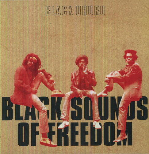 Black Uhuru: Black Sounds of Freedom