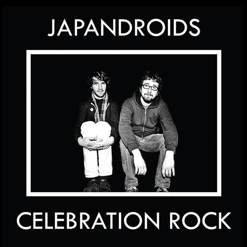 Japandroids: Celebration Rock