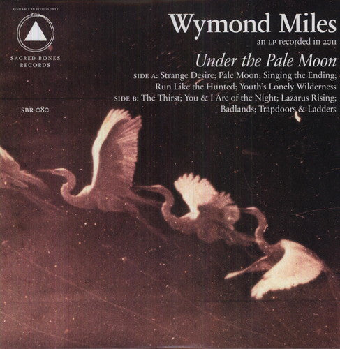 Wymond Miles: Under the Pale Moon