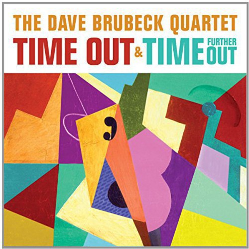 Dave Brubeck: Time Out/Time Further Out