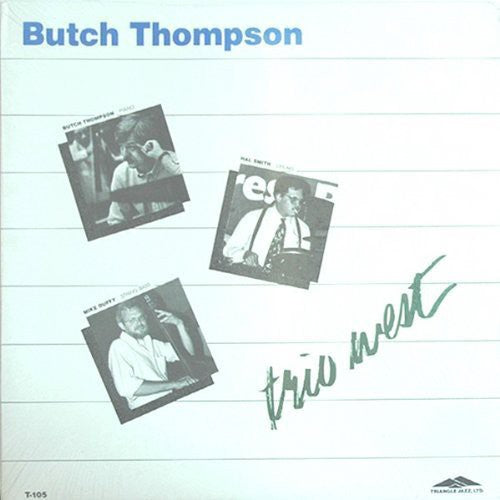 Butch Thompson: Trio West