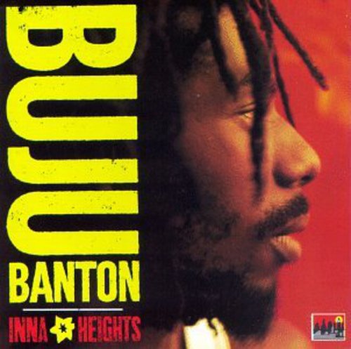 Buju Banton: Inna Heights