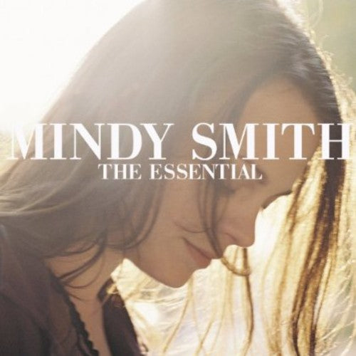 Mindy Smith: The Essential