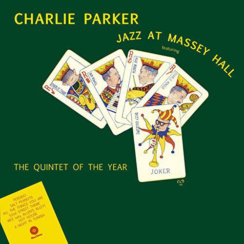 Charlie Parker: Jazz at Massey Hall