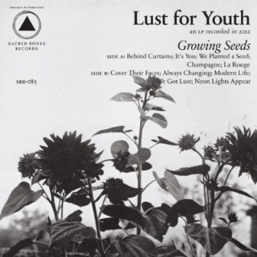 Lust for Youth: Growing Seeds