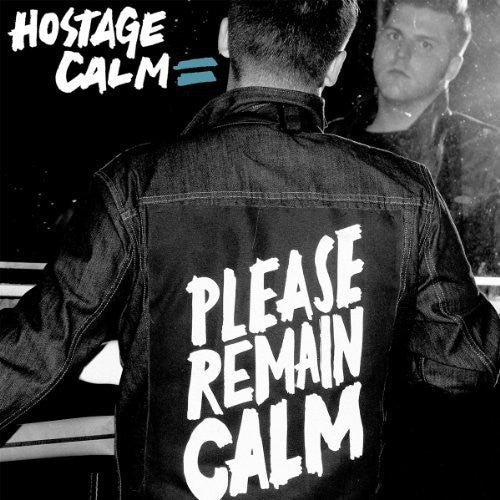 Hostage Calm: Please Remain Calm