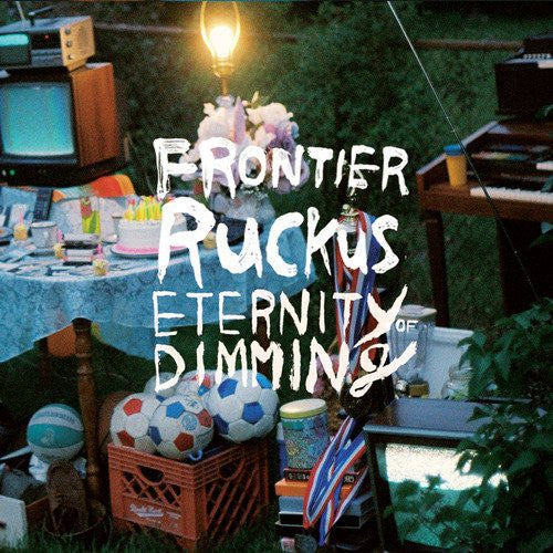 Frontier Ruckus: Eternity of Dimming