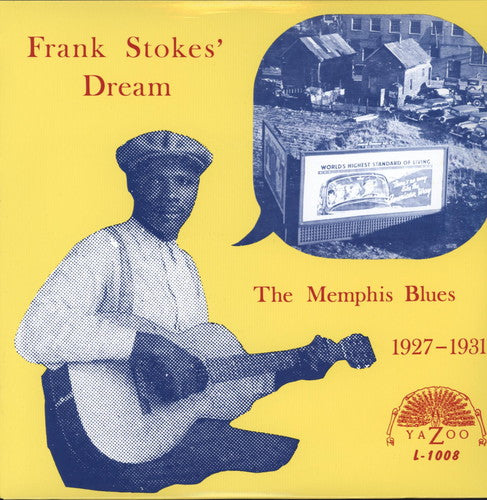 Frank Stokes: The Memphis Blues 1927 - 1931