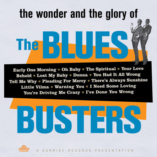 The Blues Busters: Wonder & Glory of the Blues Busters