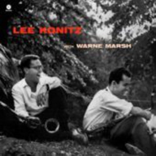 Lee Konitz: With Warne Marsh