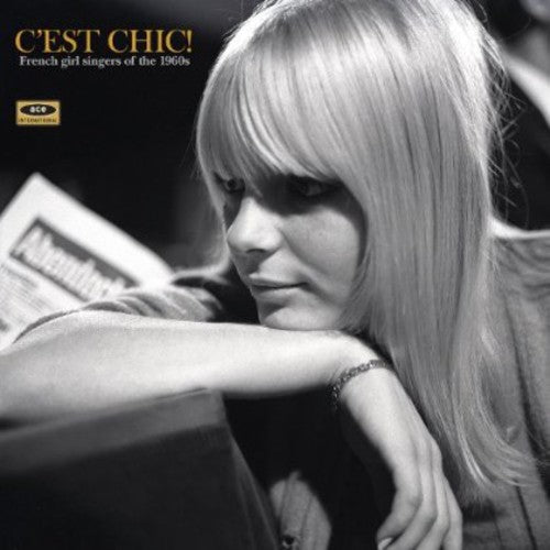Various Artists: C'est Chic: French Girl Singers of the 1960s / Various
