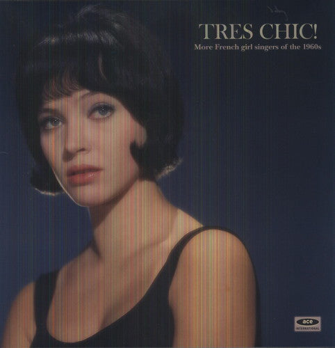 Various Artists: Tres Chic: More French Singers of the 1960's / Various