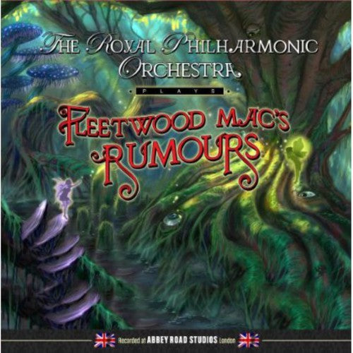 Royal Philharmonic Orchestra: Plays Fleetwood Mac's Rumours