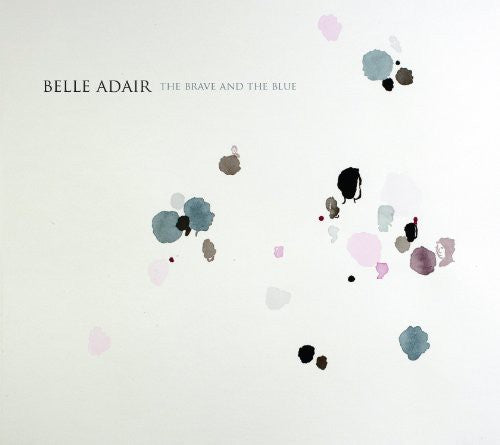 Belle Adair: The Brave and The Blue