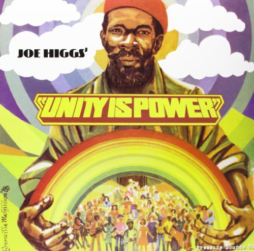 Joe Higgs: Unity Is Power