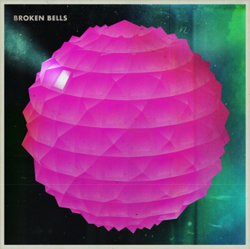 Broken Bells: Broken Bells