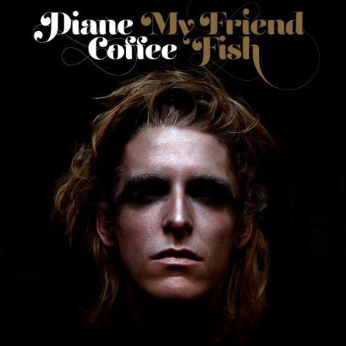 Diane Coffee: My Friend Fish