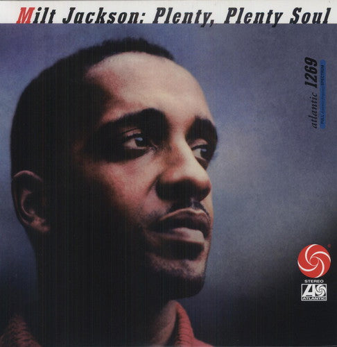 Milt Jackson: Plenty Plenty Soul