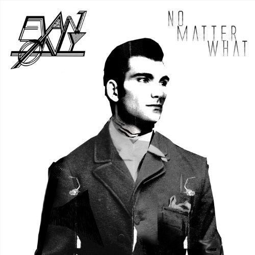 Evan  nly: No Matter What