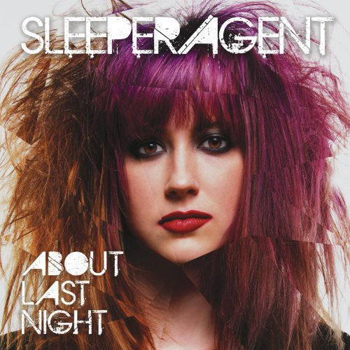 Sleeper Agent: About Last Night