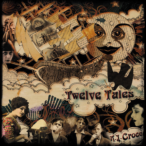 A.J. Croce: Twelve Tales