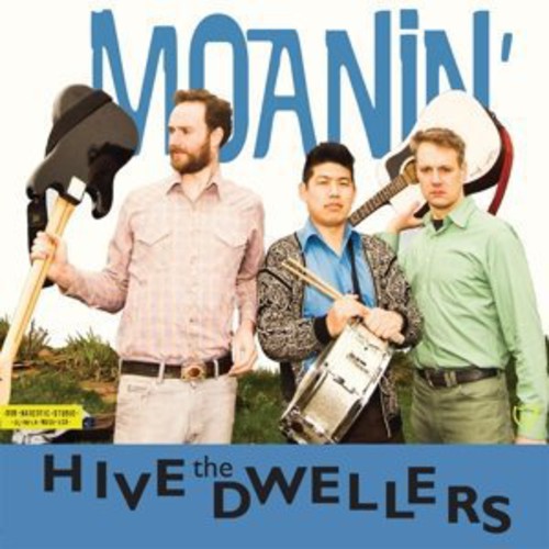 The Hive Dwellers: Moanin