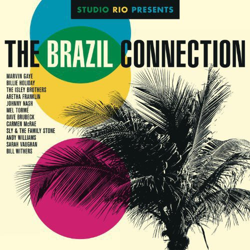 Various Artists: Studio Rio Presents: The Brazil Connection / Various