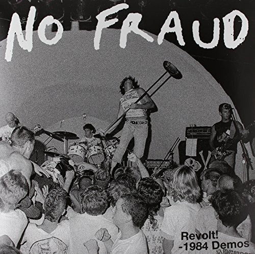 No Fraud: Revolt: 1984 Demos