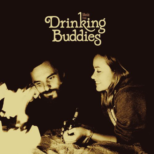 Various: Drinking Buddies (Music From the Motion Picture)