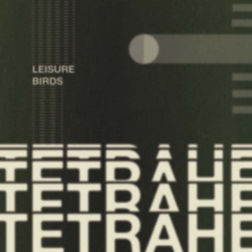 Leisure Birds: Tetrahedron