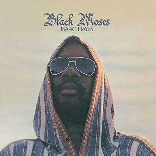 Isaac Hayes: Black Moses