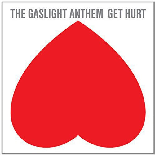 Gaslight Anthem: Get Hurt