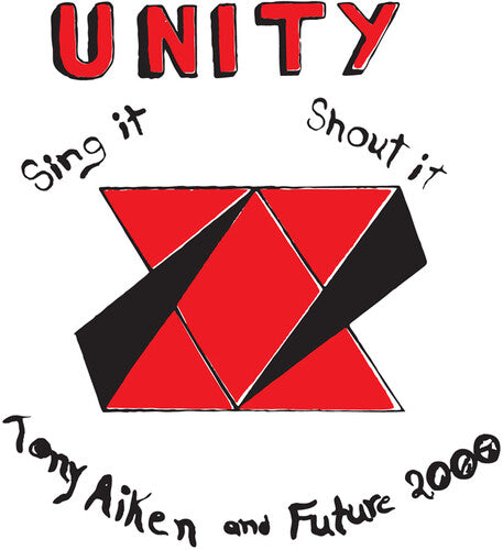 Tony Aiken & Future 2000: Unity Sing It Shout It