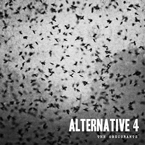 Alternative 4: Obscurants
