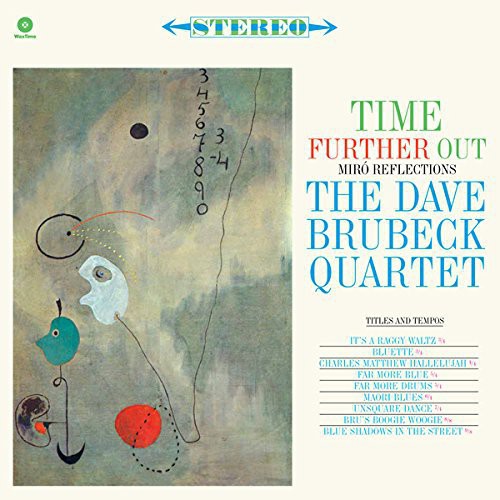 Dave Brubeck: Time Further Out