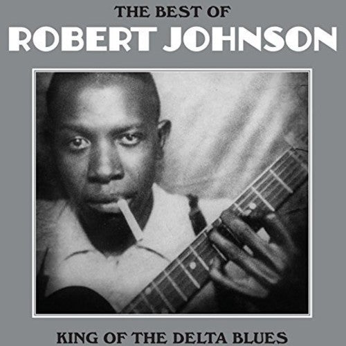 Robert Johnson: Best of