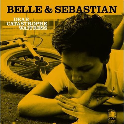 Belle and Sebastian: Dear Catastrophe Waitress