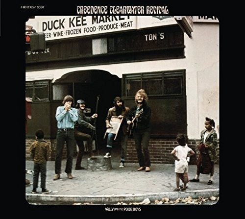 Creedence Clearwater Revival: Willy & the Poor Boys