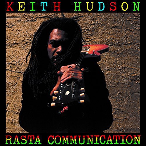 Keith Hudson: Rasta Communication