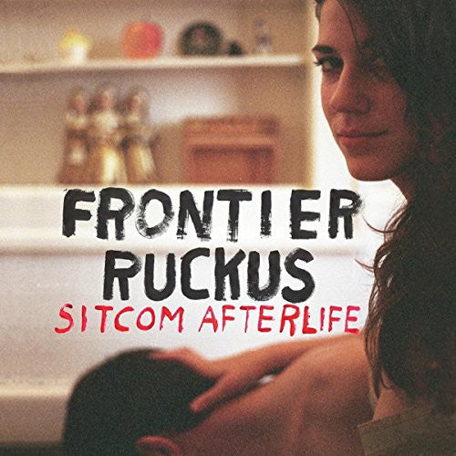 Frontier Ruckus: Sitcom Afterlife