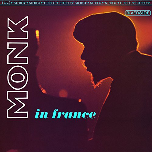 Thelonious Monk: In France