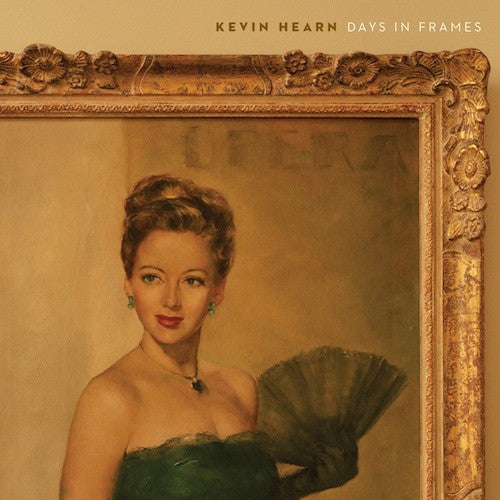 Kevin Hearn: Days in Frames