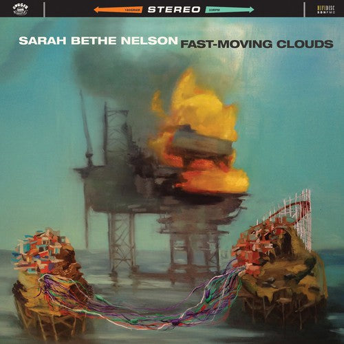 Sarah Bethe Nelson: Fast Moving Clouds