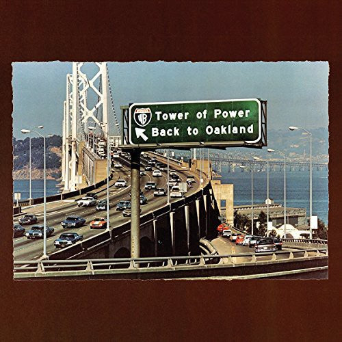 Tower of Power: Back to Oakland