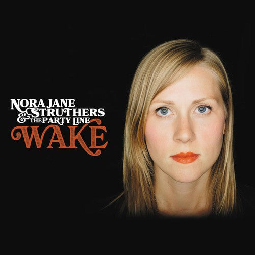 Nora Struthers Jane & the Party Line: Wake