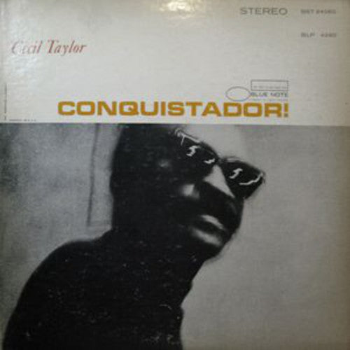 Cecil Taylor: Conquistador