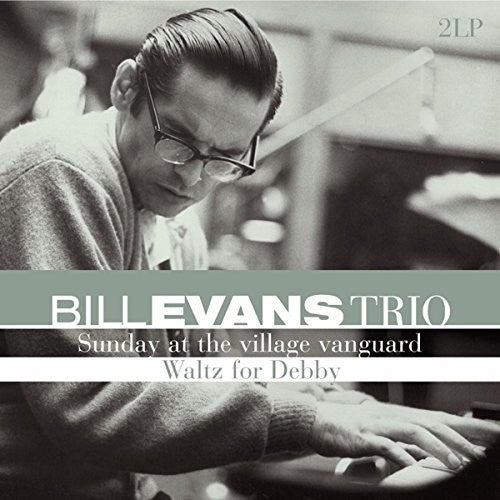 Bill Evans Trio: Sunday at the Village Vanguard / Waltz for Debby