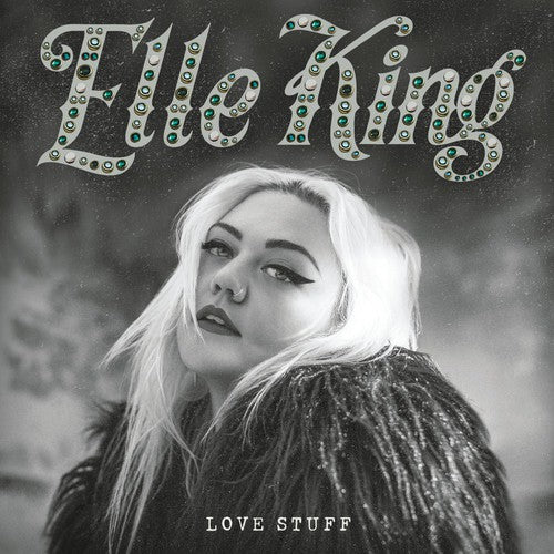 Elle King: Love Stuff