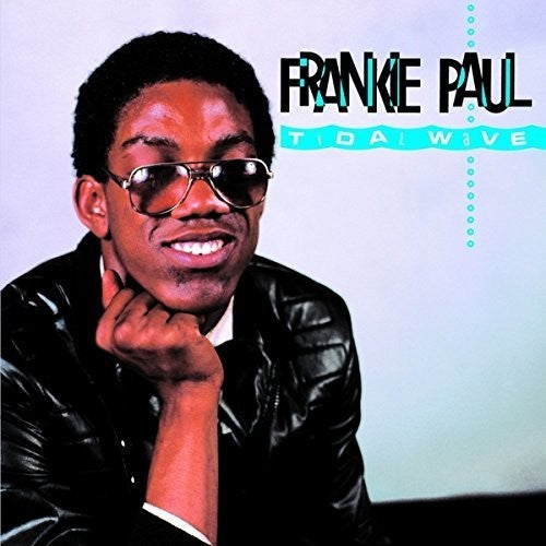 Frankie Paul: Tidal Wave